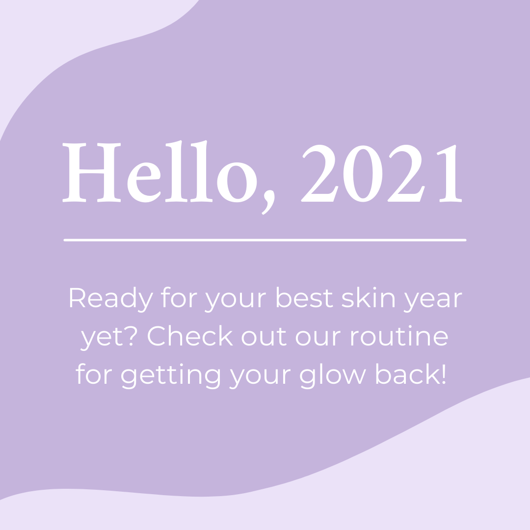 How to Have Your Best Skin Year Ever